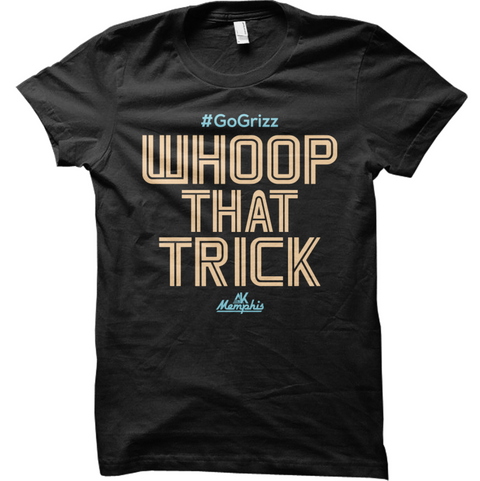 Al Kapone Whoop That Trick Grizz Tee