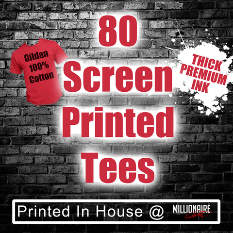 80 Custom Screen Printed Tees