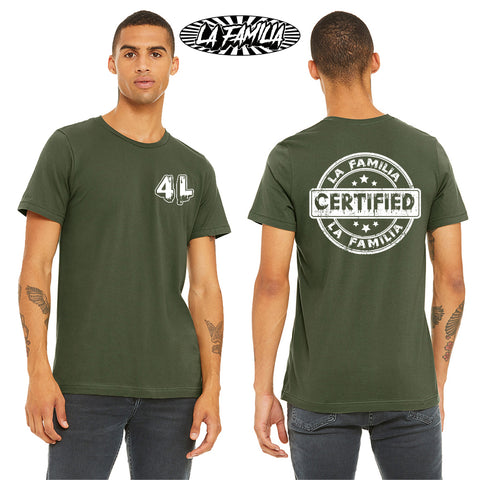 La Familia 4L Certified Tee