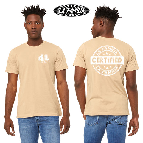 La Familia 4L Certified Tee